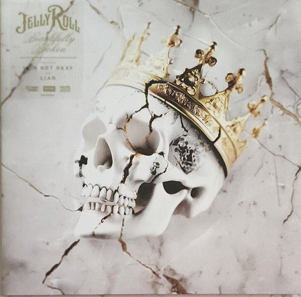 JELLY ROLL = BEAUTIFULLY BROKEN