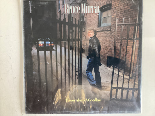 MURRAY, BRUCE = THERE’S ALWAYS A GOODBYE (CDA 1979) (USED)