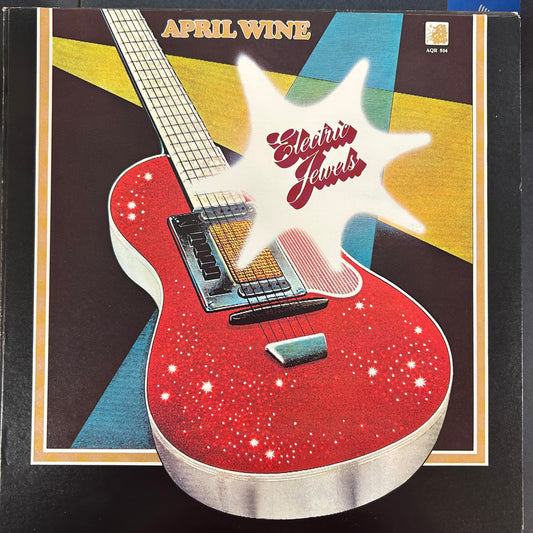 APRIL WINE = ELECTRIC JEWELS (CDN 1973) (USED)