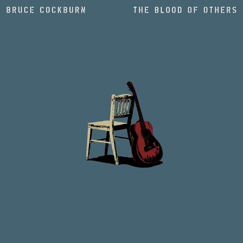 COCKBURN, BRUCE = BLOOD OF OTHERS