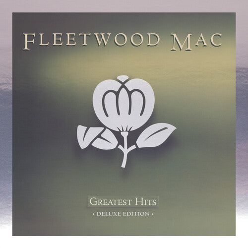 FLEETWOOD MAC = GREATEST HITS: DLX [2026 EDITION]