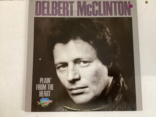 MCCLINTON, DELBERT = PLAIN’ FROM THE HEART (USA 1981) (USED)