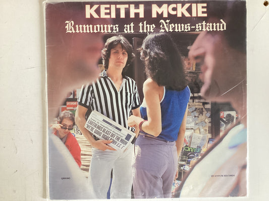 MCKIE, KEITH = RUMOURS AT THE NEWS-STAND (CDA 1981) (USED)