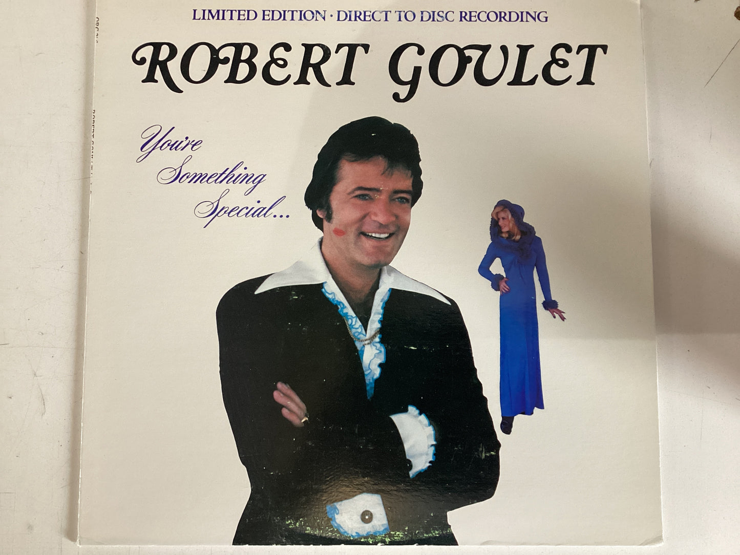 GOULET, ROBERT = YOU’RE SOMETHING SPECIAL (USA 1978) (USED)
