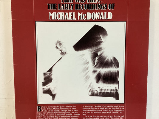 MCDONALD, MICHAEL = THAT WAS THEN (CDA 1982) (USED)