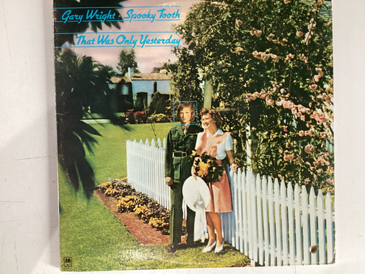 SPOOKY TOOTH = THAT WAS ONLY YESTERDAY (CDA 1973) (USED)