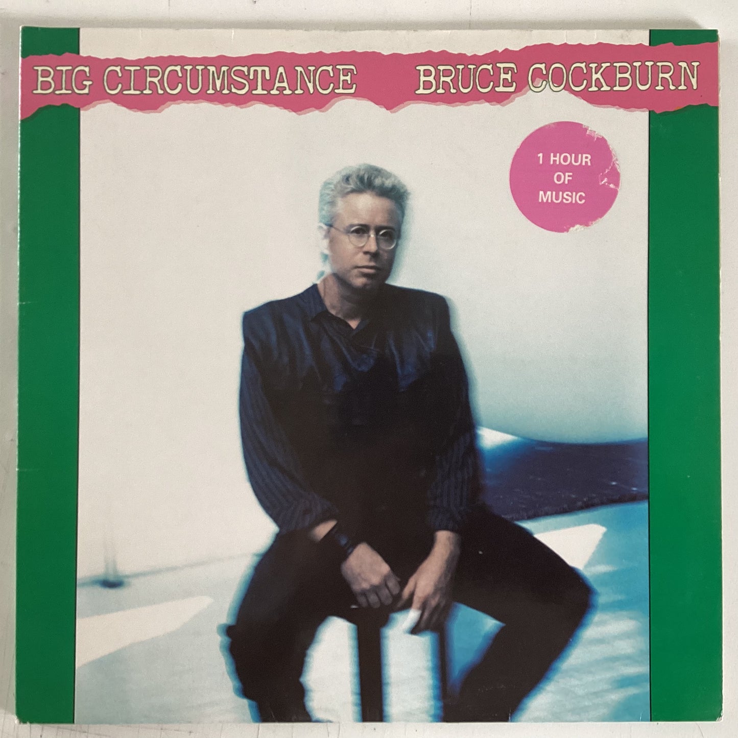 COCKBURN, BRUCE = BIG CIRCUMSTANCE (CDN 1988) (USED)