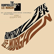 MORGAN, LEE = RUMPROLLER [CLASSIC VINYL SERIES] (180G)