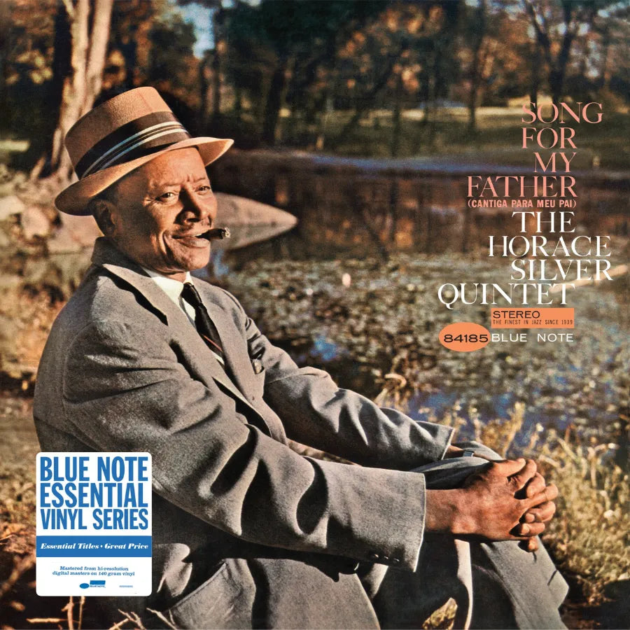 SILVER, HORACE QUINTET = SONG FOR MY FATHER [BLUE NOTE ESSENTIAL] (140G)