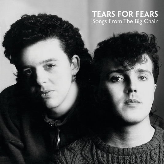 TEARS FOR FEARS = SONGS FROM THE BIG CHAIR (180G)