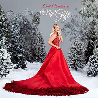 UNDERWOOD, CARRIE = MY GIFT (SPECIAL EDTION)