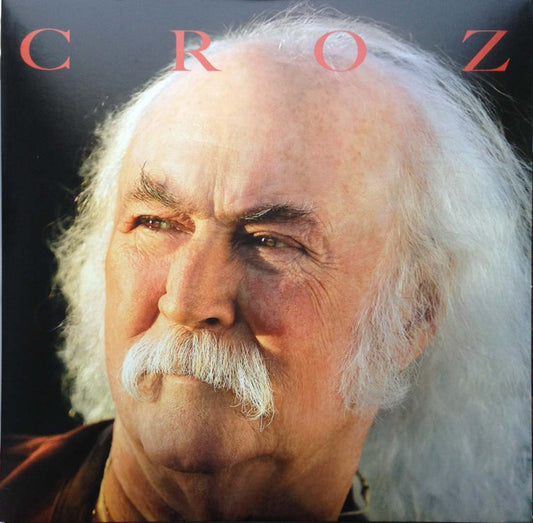 CROSBY, DAVID = CROZ (2LP/200G)