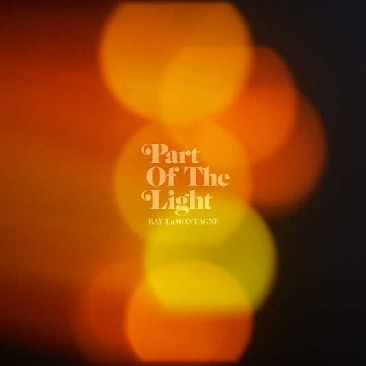 LAMONTAGNE, RAY = PART OF THE LIGHT (180/CLEAR)